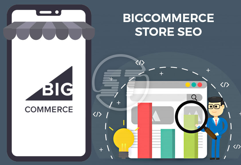 BigCommerce SEO - BigCommerce SEO Optimization BigCommerce SEO - BigCommerce SEO Optimization